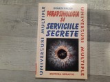 Parapsihologia si serviciile secrete de Eugen Celan