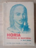 Ioan Fruma - Horia - procesul și martiriul sau (1947)