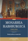 Monarhia Habsburgica 1848-1918 Vol. 6 - Polirom