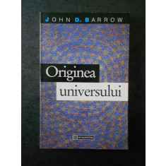 JOHN D. BARROW - ORIGINEA UNIVERSULUI