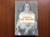 evreica din toledo lion feuchtwanger editura universal dalsi 1997 carte roman beletristica / 589 pagini