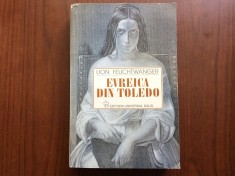 evreica din toledo lion feuchtwanger editura universal dalsi 1997 carte roman beletristica / 589 pagini