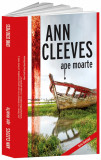 Ape moarte | Ann Cleeves, Crime Scene Press