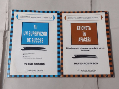 DAVID ROBINSON - ETICHETA IN AFACERI+PETER CUSINS - FII UN SUPERVIZOR DE SUCCES foto