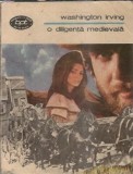 O diligenta medievala Washington Irving Editura Minerva Biblioteca pentru Toti 1990 Carti Clasice 1990 245 Pagini