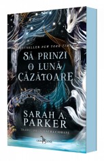 Să prinzi o lună căzătoare (primul volum al seriei &bdquo;Căderea lunii&rdquo;)