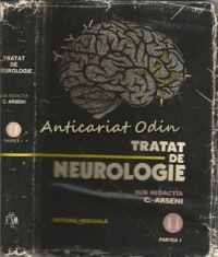 Tratat De Neurologie II (Partea I) - Redactia: C. Arseni foto