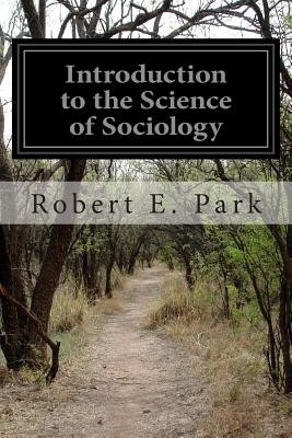 Introduction to the Science of Sociology foto