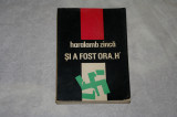 Si a fost ora &quot;H&quot; - Haralamb Zinca - 1971