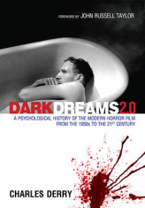 Dark Dreams 2.0: A Psychological History of the Modern Horror Film from the 1950s to the 21st Century foto