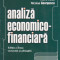 Analiza economico-financiara. Editia a doua revizuita si adaugita