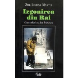 IZGONIREA DIN RAI, CONVORBIRI CU ION IRIMESCU de ZOE IUSTINA MARTIN, 2002