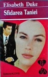Elisabeth Duke - Sfidarea Taniei