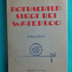 Eberhard Wolfgang Moller – Rothschild siegt bei Waterloo ( prima editie 1934 )
