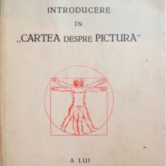 INTRODUCERE IN ''CARTEA DESPRE PICTURA'' de V.G. PALEOLOG 1946