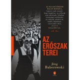 Az erőszak terei - J&ouml;rg Baberowski