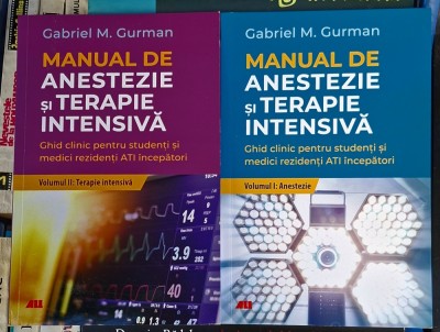 Manual de anestezie si terapie intensiva - Gabriel M. Gurman foto