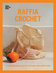 Raffia Crochet: 10 Contemporary Crochet Patterns with Raffia Yarn foto