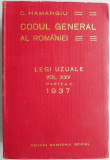 Codul general al Romaniei Legi uzuale vol. XXV partea II &ndash; C. Hamangiu