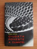 Banesh Hoffman - Ciudata poveste a cuantei