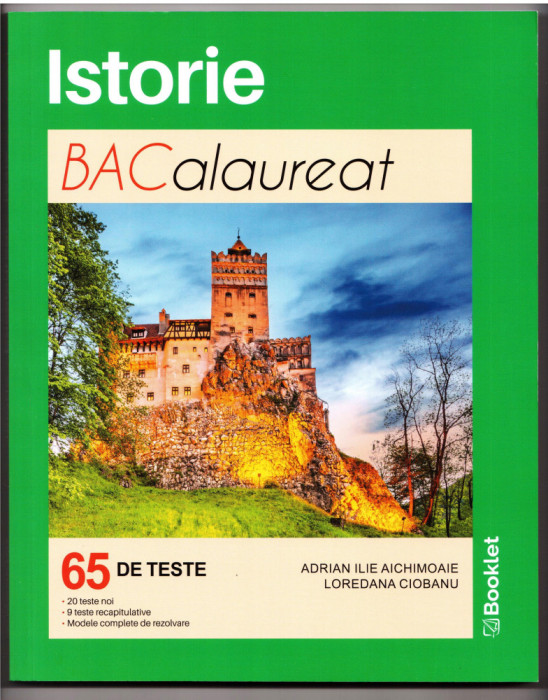 istorie bacalaureat 65 teste de aichimoaie si ciobanu teste xii