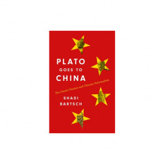 Plato Goes to China: The Greek Classics and Chinese Nationalism