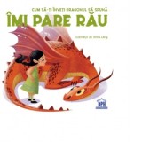 Cum sa-ti inveti dragonul sa spuna - Imi pare rau - Eleonora Fornasari