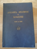 Anuarul statistic al Romaniei 1939 si 1940