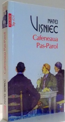 CAFENEAUA PAS-PAROL de MATEI VISNIEC , 2014 foto