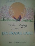 Tudor Arghezi - Din pragul casei (Editia: 1972)