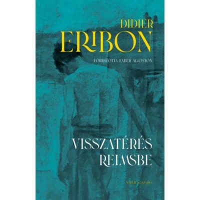 Visszat&amp;eacute;r&amp;eacute;s Reimsbe - Didier Eribon foto