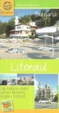 Bulgaria: Litoralul - Ghid De Calatorie - Editura DPH