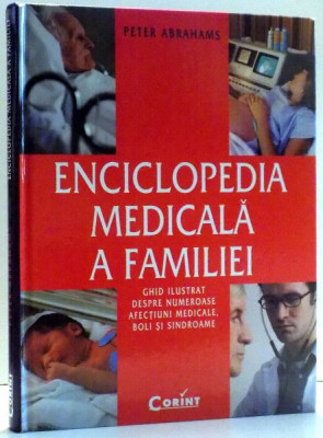 ENCICLOPEDIA MEDICALA A FAMILIEI de PETER ABRAHAMS , 2010 foto