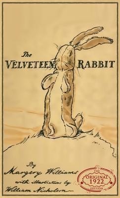 The Velveteen Rabbit: The Original 1922 Edition in Full Color foto