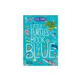 Little Turtle's Book of the Blue
