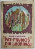 FAT-FRUMOS DIN LACRIMA de MIHAI EMINESCU , 1981