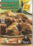 REVISTA BUCATARIA PENTRU TOTI 5 NUMERE CONSECUTIVE: 8; 9; 10; 11; SI 12 / 2006