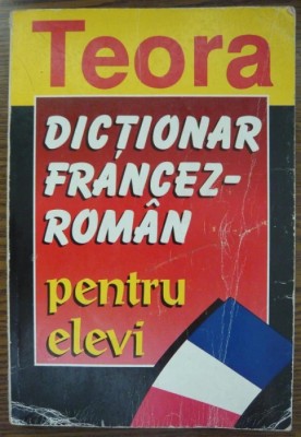 Sanda Mihaescu-Cirsteanu - Dictionar francez-roman pentru elevi foto