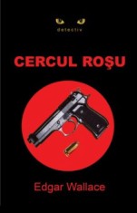 Cercul rosu - Edgar Wallace