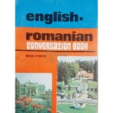Mihai Miroiu - English-romanian conversation book (Editia: 1982)