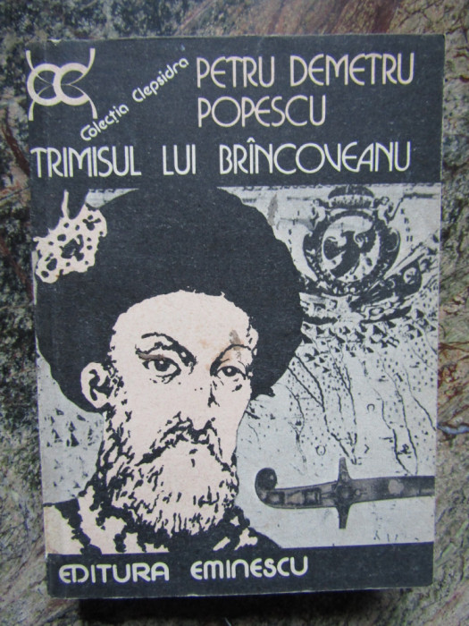 TRIMISUL LUI BRANCOVEANU-PETRU DEMETRU POPESCU