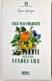 Eugen Giurgiu - Cele Mai Folosite 17 Plante Pentru Vindecare _ carte _ Meteor Press, Bucuresti, 2011