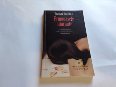 Yasunari Kawabata - Frumoasele adormite--RF15/3 foto