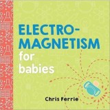 Electromagnetism for Babies