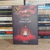 PAUL AUSTER - PALATUL LUNII ( ROMAN ) , HUMANITAS , 2007 *
