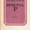 GHEORGHE SCHWARTZ - EFECTUL P