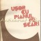 Usor Cu Pianul Pe Scari - Marin Sorescu