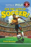 World of Reading for the Love of Soccer!: Level 2
