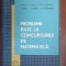 Probleme date la concursurile de matematica