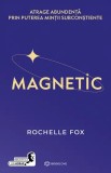 Magnetic - Rochelle Fox